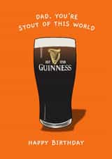 Funny Birthday Card - For Dad - Guinness - Stout Of This World created by Sundiva Designs