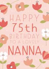 Classic Birthday Card - For Nanna - 75th Birthday created by Juniper and Rose Studio