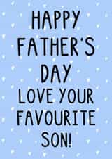 Funny Father's Day Card - Favourite Son - Hearts - Sibling Rivalry created by OhJaye
