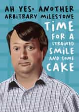 Peep Show Birthday Card -Mark Corrigan - Time For A Strained Smile And Some Cake created by AbiGoLucky
