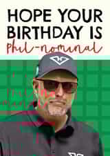 Golf Birthday card - Phil Mickelson - Pun created by AbiGoLucky