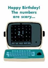Funny Birthday Card - 21st - Severance - The Numbers Are Scary created by Paper Plane
