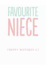 Funny Birthday Card - Favourite Niece created by The Buddy Fernandez Card Co.