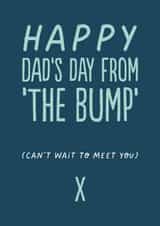 Classic Father's Day - From The Bump created by The Buddy Fernandez Card Co.