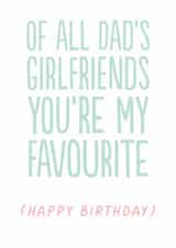 Funny Birthday Card - For Step Mum - Dad's Girlfriends created by The Buddy Fernandez Card Co.
