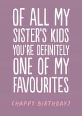 Funny Birthday Card - For Niece/Nephew - Sister's Kids created by The Buddy Fernandez Card Co.