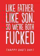 Rude Father's Day Card - Like Father, Like Son created by The Buddy Fernandez Card Co.