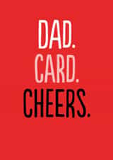 Funny Father's Day Card - Cheers created by The Buddy Fernandez Card Co.