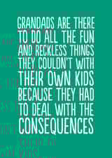 Funny Father's Day Card - For Grandad - Consequences created by The Buddy Fernandez Card Co.