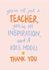 Classic Thank You Card - For Teacher - Inspiration And A Role Model created by Sweetlove Press