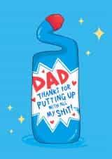 Funny Father’s Day Card - Toilet Cleaner - All My Shit created by Running with Scissors