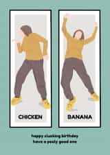 Funny TikTok Trend Chicken Banana Birthday Card created by Dinky Dino