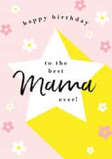 Classic Birthday Card - Best Mama Ever created by Michelle Fiedler Design