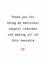 Funny New Job Card - Emotional Support Coworker created by @hollielonglanddesigns