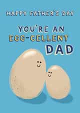 Cute Father’s Day Card - Egg - Egg-cellent Dad created by Giddy Kipper