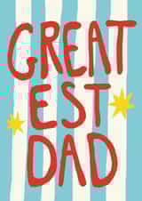 Modern Father's Day/Birthday Card - Greatest Dad - Stars created by Giddy Kipper