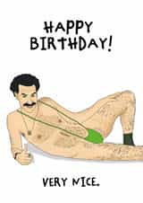 Funny Borat Birthday Card - Pop Culture Comedy Card created by Nicely Said Co.