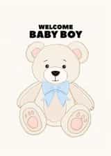 Cute New Baby Card - Welcome Baby Boy - Teddy Bear created by Pearl Ivy