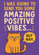 Funny Love And Friendship Card - Grumpy Cat - Positive Vibes created by Thankful Cards
