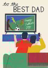 Classic Father's Day Card - Best Dad - Watching Football created by Laura Darrington Design Ltd.