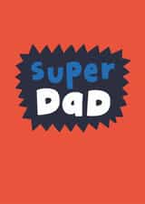 Classic Father's Day Card - Super Dad created by Sea & Tea