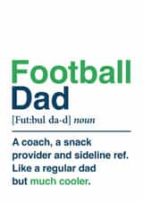 Funny Father's Day Card - Football Dad Definition created by Eskimo Kiss Designs