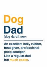 Funny Father's Day Card - Dog Dad Definition created by Eskimo Kiss Designs