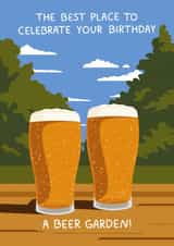 Fun Birthday Card - Beer Garden - The Best Place Celebrate Your Birthday! created by YAWN DESIGNS