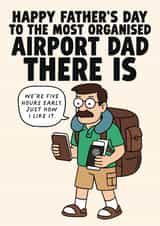 Funny Father's Day Card - Airport Dad - Most Organised Airport Dad There Is created by Studio Doodles