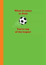 Classic Father's Day Card - Football - Top Of The League created by Happy Street