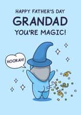 Funny Father's Day Card - For Grandad - You're Magic created by Cheeky Legends