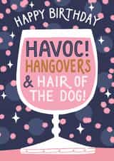 Classic Birthday Card - Havoc And Hangovers created by Jo Podmore