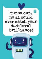 Funny Father's Day Card - AI Brilliance created by Mrs Best Paper Co.