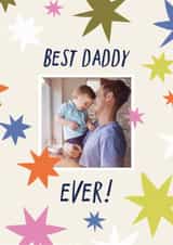Personalised Father's Day Photo Card created by Zoe Spry - Cute and bright photo upload card for daddy - best daddy ever - Father’s Day 