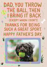 Personalised Father's Day Photo Card created by Nicole Pritchard - Funny Father's Day Card - From The Dog - Fetch