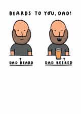 Funny Father's Day Card - Beards to you, Dad! - Beered vs Beard Pun created by mungo and shoddy