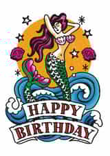 Arty Birthday Card - Retro Tattoo - Mermaid - For Her created by Stormy Knight