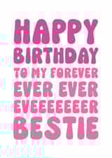 Fun Birthday Card - For Friend - Forever Bestie created by Kreate Paper Co.