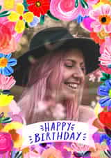 Personalised Birthday Photo Card created by Katt Jones - Pretty Birthday Card - Vibrant Floral Frame
