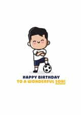 Punny Birthday Card - Wonderful Son - Heung-Min Son created by Joe Baines Graphic Design and Illustration