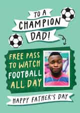 Personalised Father's Day Photo Card created by Studio Mads - Funny Father's Day Card - Champion Dad - Free Pass