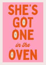 Cute Pregnancy Card - She's Got One In The Oven - Smiley Face created by HollieGraphik