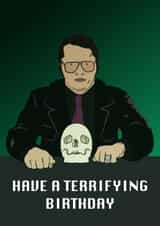Fun Birthday Card - Garth Marenghi's - Darkplace created by Mark Winter