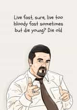 The Office Birthday Card - David Brent - Live Fast created by Pedges Houseboat