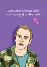 Peep Show Anniversary/Valentine's Day Card - Jez - Who Needs Romance created by Pedges Houseboat