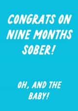 Funny New Baby Card - Nine Months Sober - Baby Boy created by The Marmalade Cat