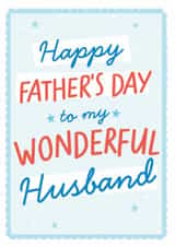 Classic Father's Day Card - Wonderful Husband - Stars created by Percy & Pearl