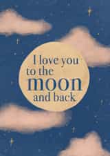Classic Anniversary Card - Moon And Back created by Earth to Emily Studio