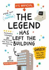 Cute Retirement Card - Legend Had Left The Building created by Twisted Haggis