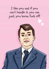 Peep Show Anniversary/Valentine's Day Card - Mark Corrigan - Quote created by Pedges Houseboat